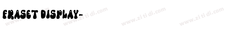 Fraset Display字体转换 Fraset Display字体转换